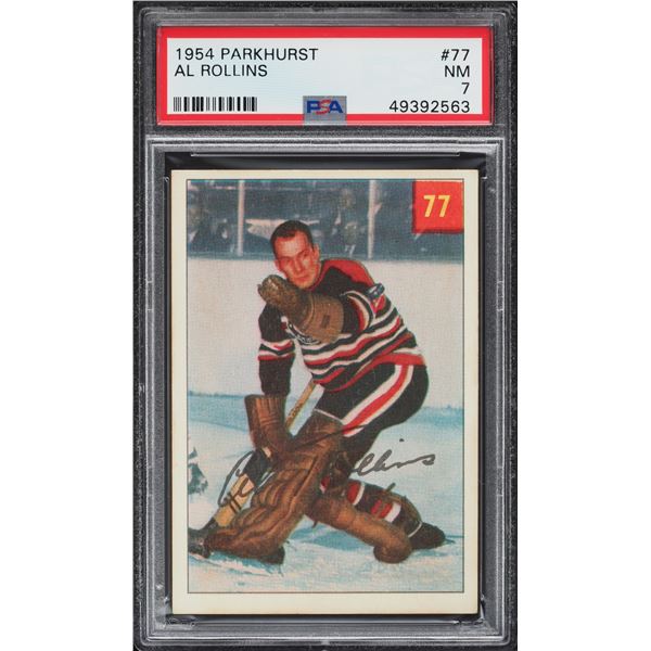 1954-55 Parkhurst #77 Al Rollins (PSA 7)