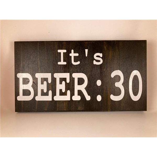It's Beer 30 Wall Decor