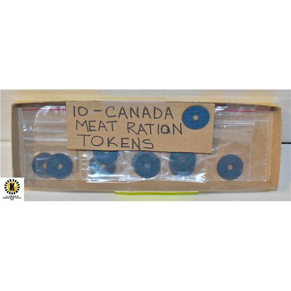 10 CANADA MEAT RATION TOKENS - WWII - 1940'S