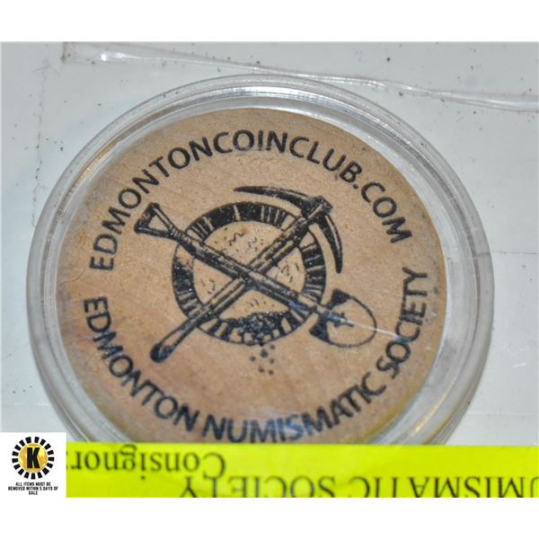 WOODEN COIN EDMONTON NUMISMATIC SOCIETY