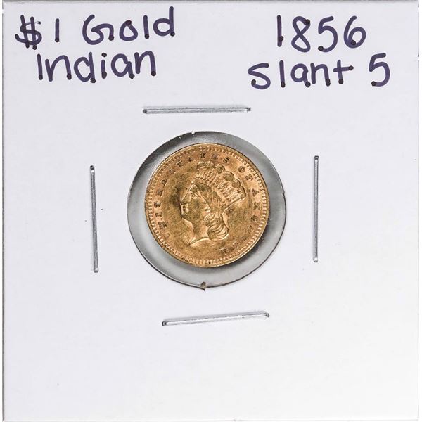 1856 Slanted 5 $1 Indian Princess Head Gold Dollar Coin