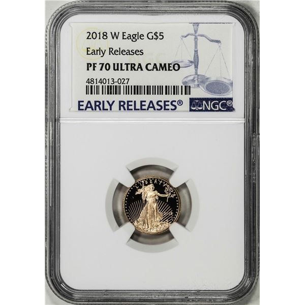 2018-W $5 Proof American Gold Eagle Coin NGC PF70 Ultra Cameo Early Releases