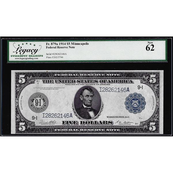 1914 $5 Federal Reserve Note Minneapolis Fr.879a Legacy New 62