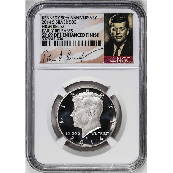 2014-S High Relief Kennedy Half Dollar Coin NGC SP69 DPL Enhanced Finish Kennedy Signed