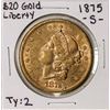 Image 1 : 1875-S $20 Liberty Head Double Eagle Gold Coin