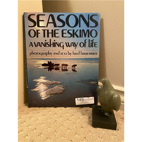 Seasons of the Eskimo:  A vanishing way of life & mini statue of a soapstone puffin bird