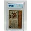 Image 2 : 1962 TOPPS WILLIE MAYS GRADED VGS 9.5