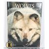 Image 1 : WOLVES: A PORTRAIT OF THE ANIMAL WORLD BY