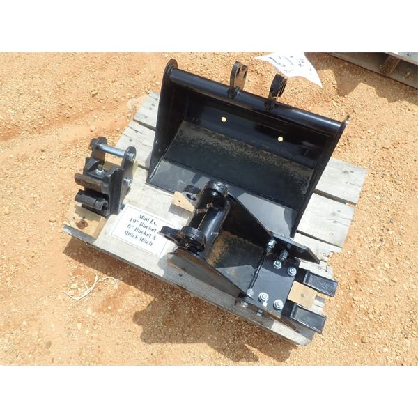 MINI EXCAVATOR 19" BUCKET, 6" BUCKET & QUICK HITCH (B-4)
