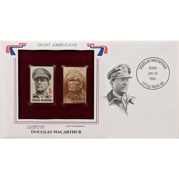 Great Americans Douglas MacArthur  - 22k Gold Stamp Replica First Day Cover