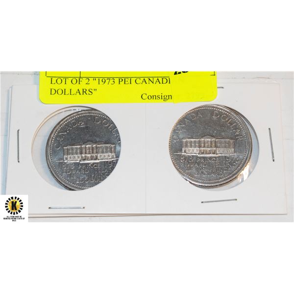 LOT OF 2 "1973 PEI CANADIAN DOLLARS"
