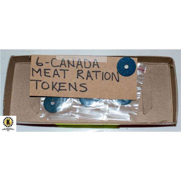 6 CANADA MEAT RATION TOKENS - WWII - 1940'S