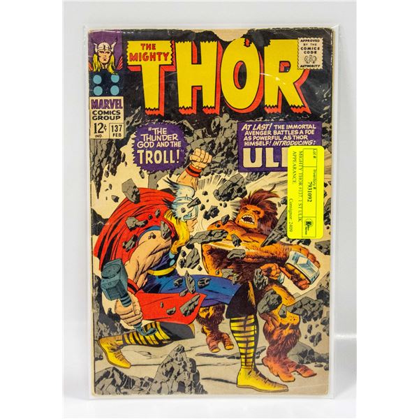 MIGHTY THOR #137. 1 ST ULIK APPEARANCE.