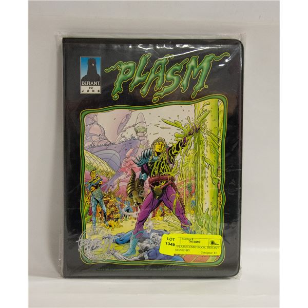 1993 PLASM COMIC BOOK, DEFIANT #0, SIGNED BY