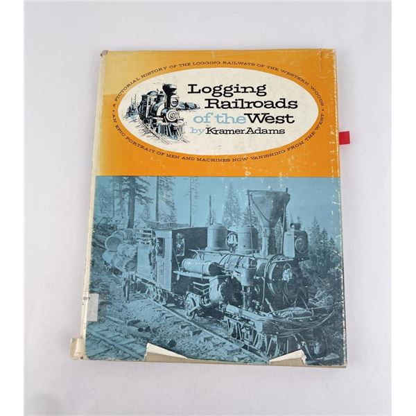 Logging Railroads of the West