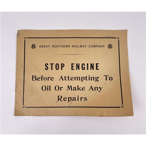 Great Northern Railway Stop Engine Sign