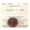 Image 1 : 1-cent 1963 Hanging 3 ICCS MS65 Red. Attractive Lustre and Bright Flame-Red Colouration