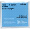 Image 3 : 1972 Graded SP-66 Silver Voyageur Dollar