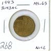 Image 1 : 1943 Tombac 5 Cents. MS-63. The last Tombac. Nice.