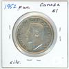 Image 2 : 1952 FWL Canada Silver $1