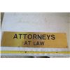 Image 1 : Attorneys at Law Metal Sign