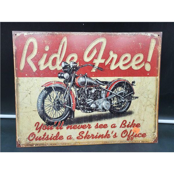 Ride Free Metal Sign
