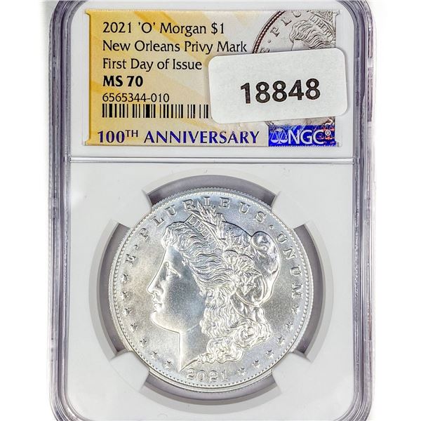 2021 'O' Morgan Silver Dollar NGC MS70 1st Day