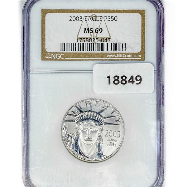 2003 $50 1/2oz American Platinum Eagle NGC MS69