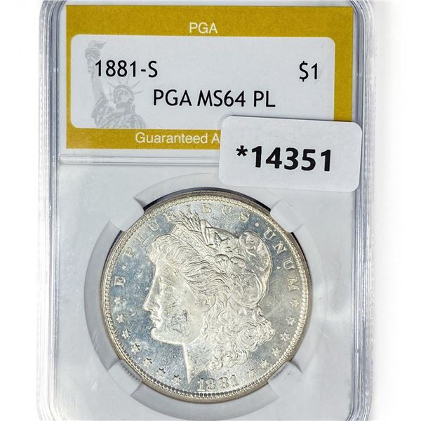 1881-S Morgan Silver Dollar PGA MS64 PL