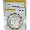 Image 1 : 1878-S Morgan Silver Dollar PGA MS65