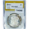 Image 1 : 1878-S Morgan Silver Dollar PGA MS65
