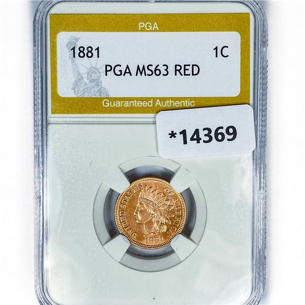 1881 Indian Head Cent PGA MS63 RED