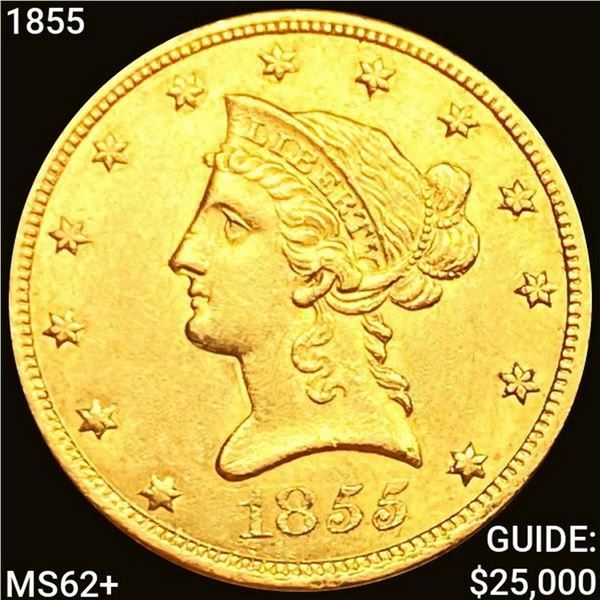 1855 $10 Gold Eagle UNCIRCULATED +