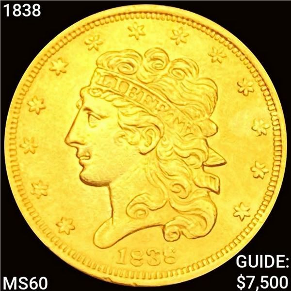 1838 $5 Gold Half Eagle UNCIRCULATED