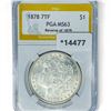 Image 1 : 1878 7TF Morgan Silver Dollar PGA MS63 Rev of 79