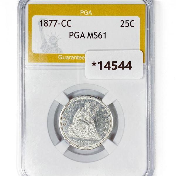 1877-CC Seated Liberty Quarter PGA MS61