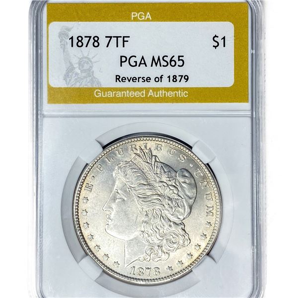 1878 7TF Morgan Silver Dollar PGA MS65 Rev of 79