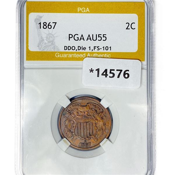 1867 Two Cent Piece PGA AU55 DDO, Die 1, FS-101