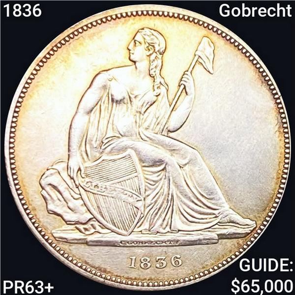 1836 Gobrecht Silver Dollar CHOICE PROOF +
