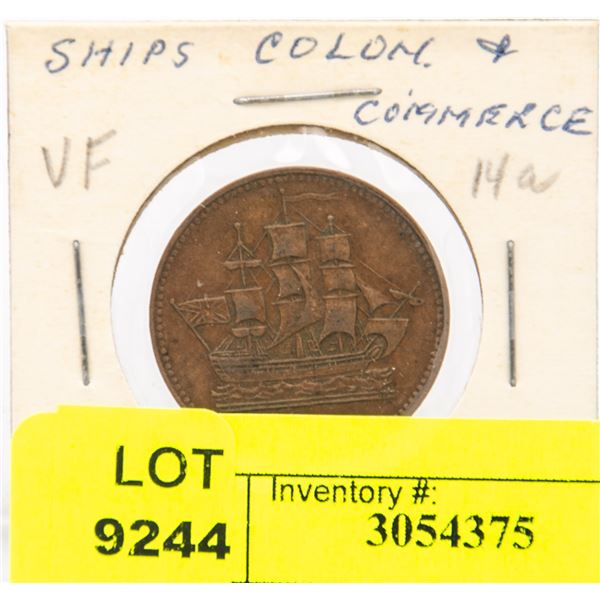 ANTIQUE CANADA COLONIES SHIP TRADE PENNY