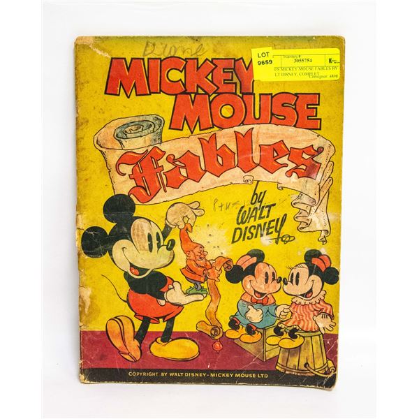 1930'S MICKEY MOUSE FABLES BY WALT DISNEY, COMPLET