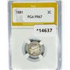 Image 1 : 1881 Nickel Three Cent PGA PR67