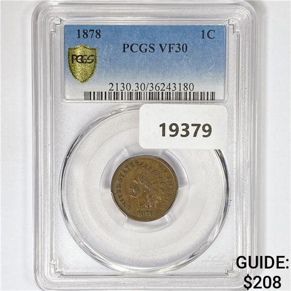 1878 Indian Head Cent PCGS VF30