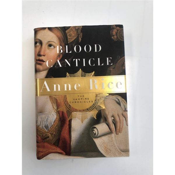 Blood Canticle Anne Rice Signed Book