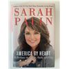 Image 1 : Sarah Palin America By Heart Signed Book