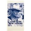 Image 1 : John Wayne Signed Movie Photo