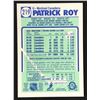 Image 2 : 1990-91 O-PEE-CHEE Patrick Roy (HOF)