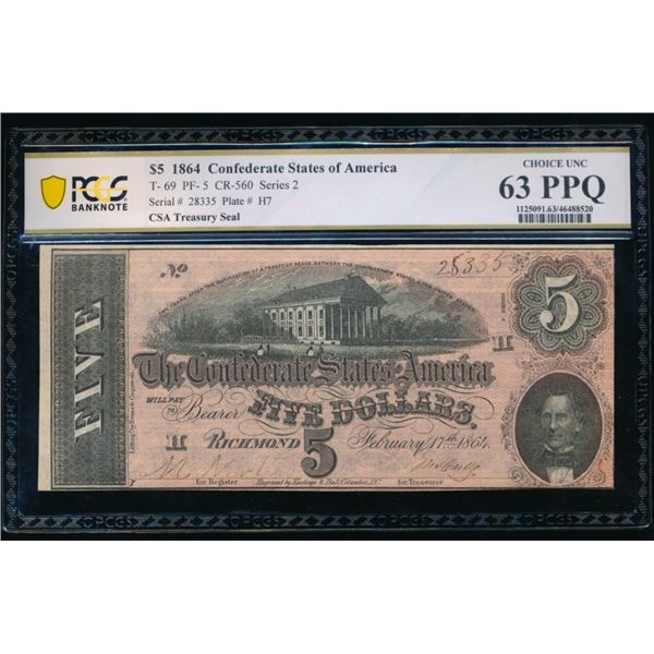 1864 $5 T-69 Confederate PCGS 63PPQ