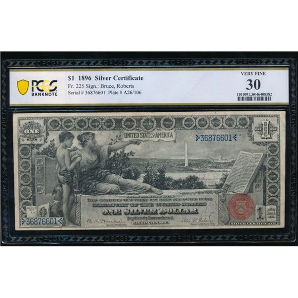 1896 $1 Educational Silver Certificate PCGS 30