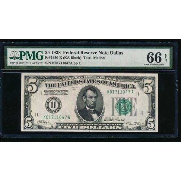 1928 $5 Dallas FRN PMG 66EPQ